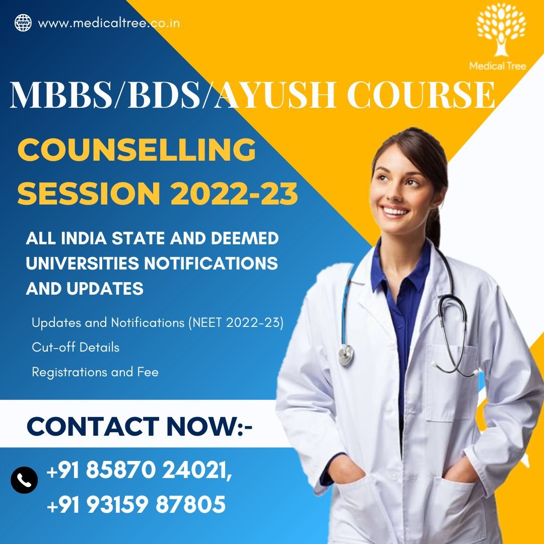 NEET UG-2022-23 COUNSELLING LATEST NOTIFICATIONS AND UPDATES