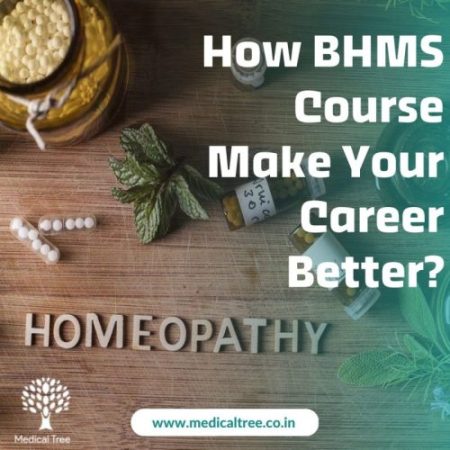 What is BHMS Course, and How to Make Career in BHMS?