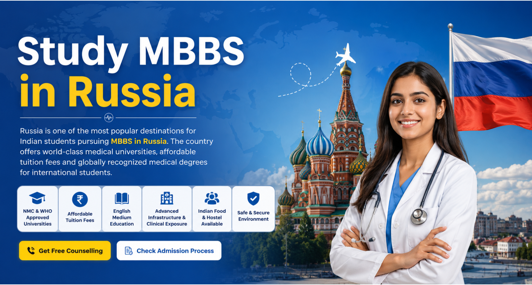 MBBS in Russia for Indian Students – Russia MBBS Admission Process and MBBS in Russia Fees